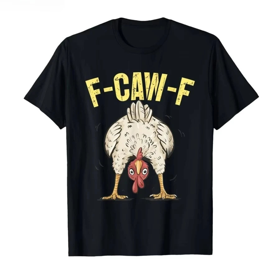 Funny F Caw F Chicken FCAWF Chicken T-Shirt Men Funny 100% Cotton Tee Shirt Crew Neck Short Sleeve T Shirts Gift Idea Clothes