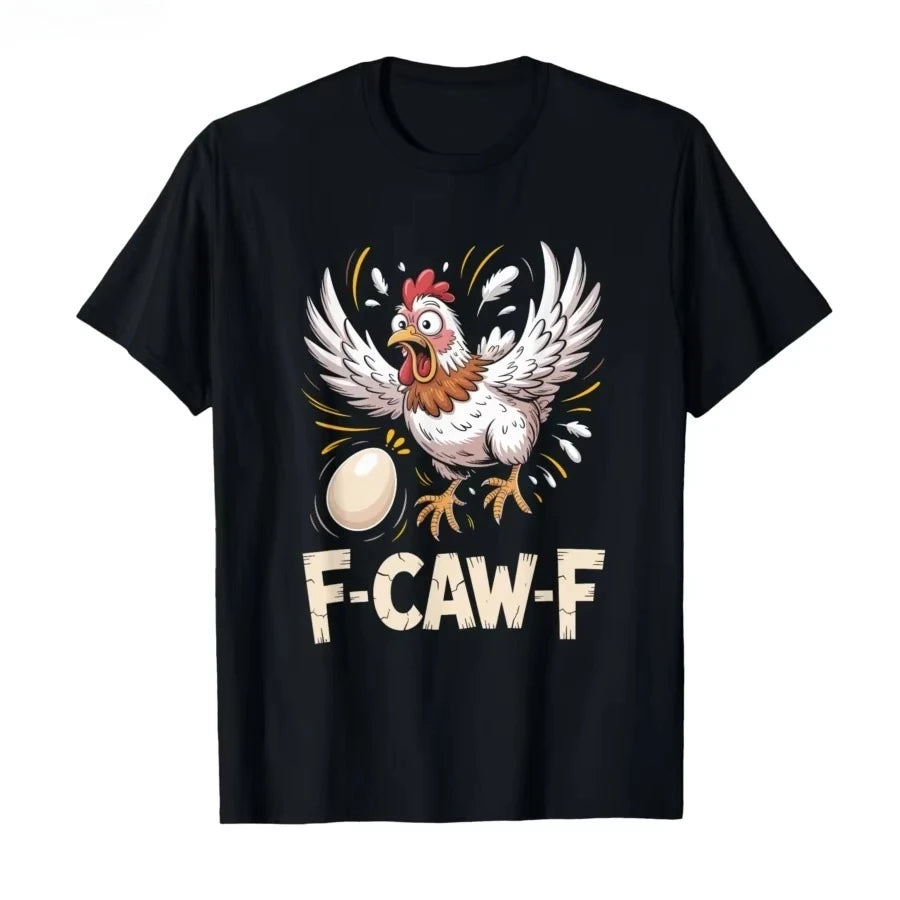 Funny F Caw F Chicken FCAWF Chicken T-Shirt Men Funny 100% Cotton Tee Shirt Crew Neck Short Sleeve T Shirts Gift Idea Clothes